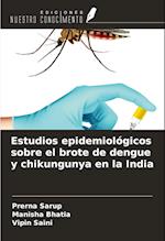 Estudios epidemiológicos sobre el brote de dengue y chikungunya en la India