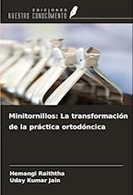 Minitornillos: La transformación de la práctica ortodóncica