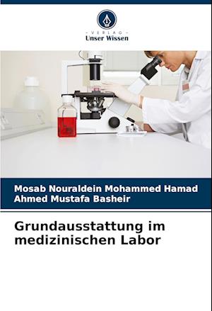 Grundausstattung im medizinischen Labor