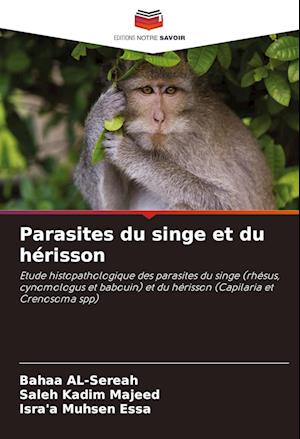 Parasites du singe et du hérisson