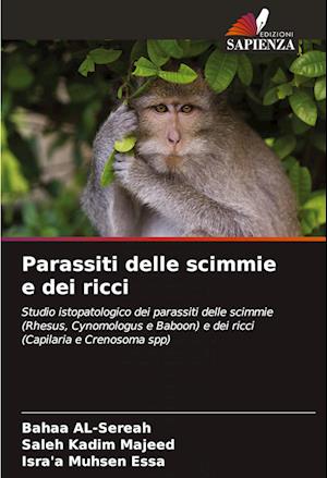 Parassiti delle scimmie e dei ricci