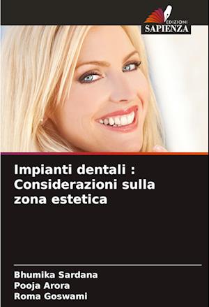 Impianti dentali : Considerazioni sulla zona estetica