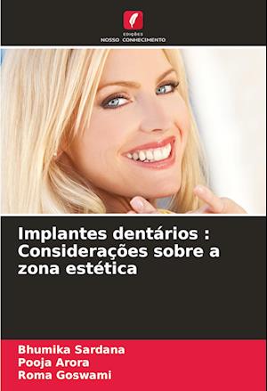 Implantes dentários : Considerações sobre a zona estética