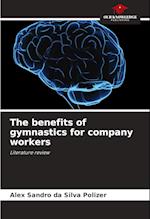 The benefits of gymnastics for company workers