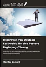 Integration von Strategic Leadership für eine bessere Regierungsführung