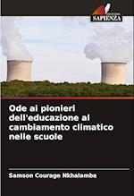 Ode ai pionieri dell'educazione al cambiamento climatico nelle scuole