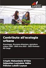 Contributo all'ecologia urbana