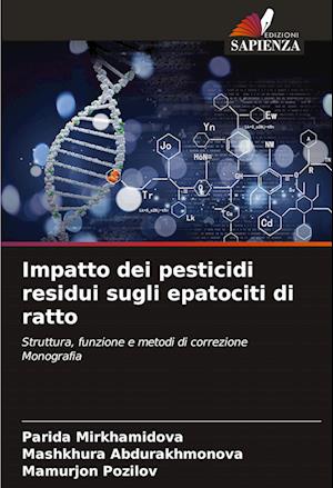 Impatto dei pesticidi residui sugli epatociti di ratto