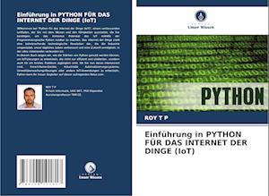 Einführung in PYTHON FÜR DAS INTERNET DER DINGE (IoT)