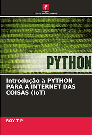 Introdução à PYTHON PARA A INTERNET DAS COISAS (IoT)