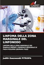 LINFOMA DELLA ZONA MARGINALE DEL LINFONODO