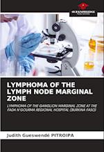 LYMPHOMA OF THE LYMPH NODE MARGINAL ZONE