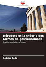 Hérodote et la théorie des formes de gouvernement