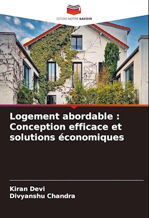 Logement abordable : Conception efficace et solutions économiques