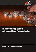 Il factoring come alternativa finanziaria