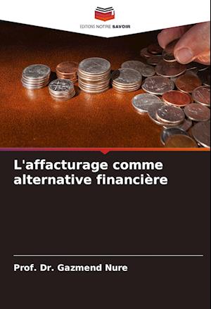 L'affacturage comme alternative financière