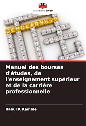 Manuel des bourses d'études, de l'enseignement supérieur et de la carrière professionnelle