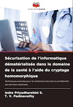 Sécurisation de l'informatique dématérialisée dans le domaine de la santé à l'aide du cryptage homomorphique