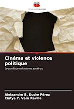 Cinéma et violence politique