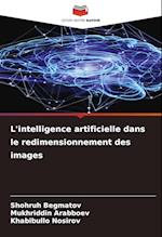 L'intelligence artificielle dans le redimensionnement des images