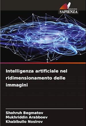 Intelligenza artificiale nel ridimensionamento delle immagini