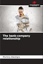 The bank-company relationship