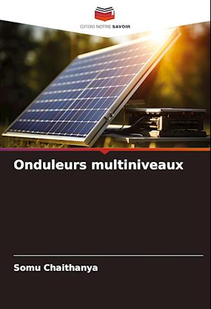 Onduleurs multiniveaux