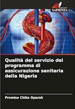 Qualità del servizio del programma di assicurazione sanitaria della Nigeria