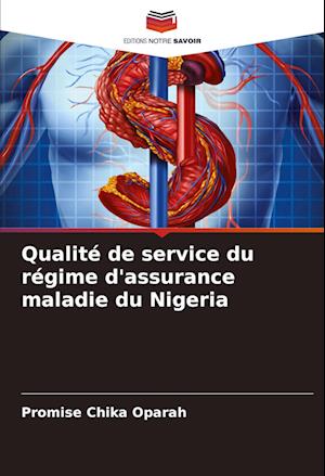 Qualité de service du régime d'assurance maladie du Nigeria