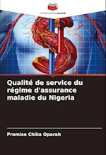 Qualité de service du régime d'assurance maladie du Nigeria