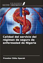 Calidad del servicio del régimen de seguro de enfermedad de Nigeria