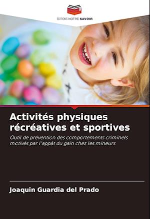 Activités physiques récréatives et sportives