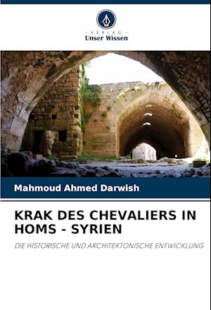 KRAK DES CHEVALIERS IN HOMS - SYRIEN