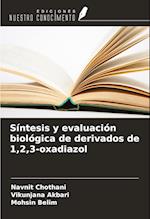 Síntesis y evaluación biológica de derivados de 1,2,3-oxadiazol