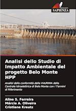 Analisi dello Studio di Impatto Ambientale del progetto Belo Monte HPP