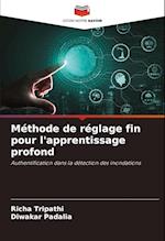 Méthode de réglage fin pour l'apprentissage profond