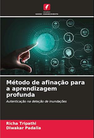 Método de afinação para a aprendizagem profunda