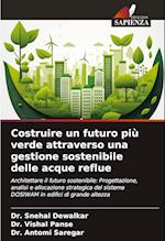 Costruire un futuro più verde attraverso una gestione sostenibile delle acque reflue