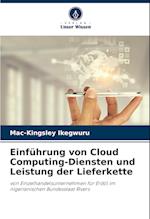 Einführung von Cloud Computing-Diensten und Leistung der Lieferkette