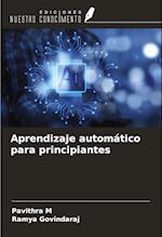 Aprendizaje automático para principiantes