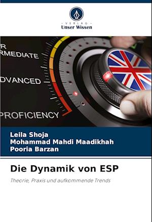 Die Dynamik von ESP