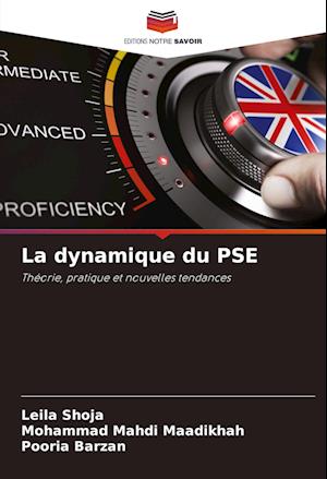 La dynamique du PSE