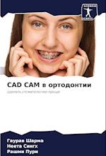 CAD CAM w ortodontii