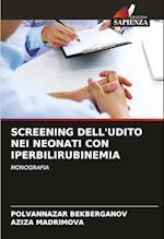 SCREENING DELL'UDITO NEI NEONATI CON IPERBILIRUBINEMIA