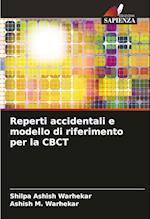 Reperti accidentali e modello di riferimento per la CBCT