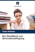 Ein Handbuch zur Stressbewältigung