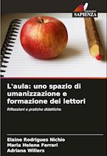 L'aula: uno spazio di umanizzazione e formazione dei lettori