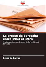 La presse de Sorocaba entre 1964 et 1974