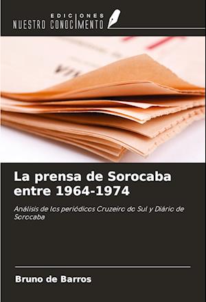 La prensa de Sorocaba entre 1964-1974