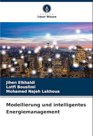 Modellierung und intelligentes Energiemanagement